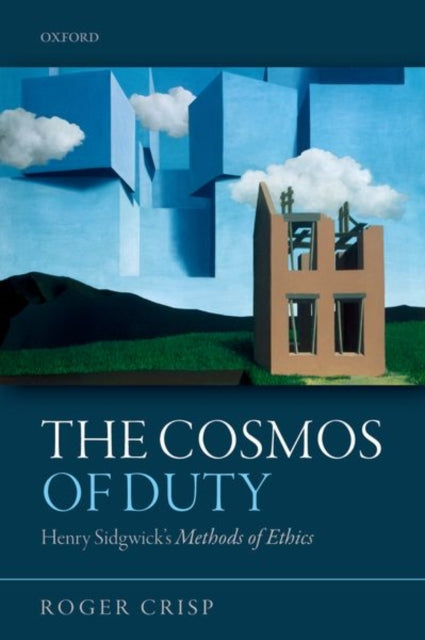 Book cover of: Cosmos of Duty. By: Roger Crisp