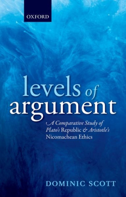 Book cover of: Levels of Argument. By: Dominic Scott
