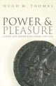 Book cover of: Power and Pleasure. By: Hugh M. Thomas