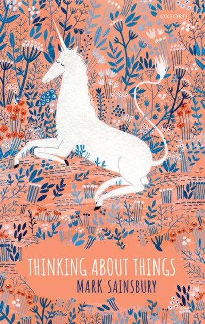 Book cover of: Thinking about Things. By: Mark Sainsbury