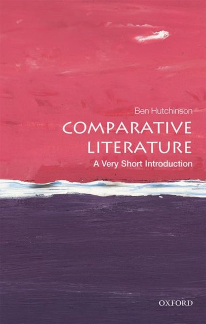 Book cover of: Comparative Literature. By: Ben Hutchinson