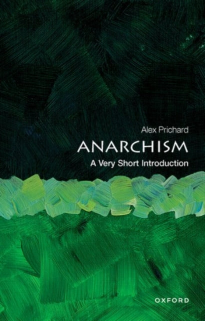 Book cover of: Anarchism. By: Alex Prichard