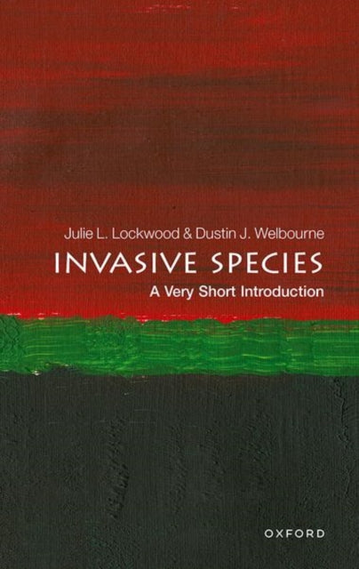 Book cover of: Invasive Species. By: Julie Lockwood