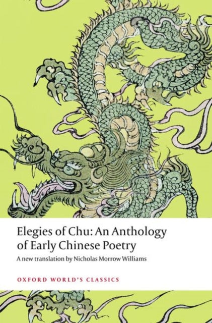 Book cover of: Elegies of Chu. By: Nicholas Williams