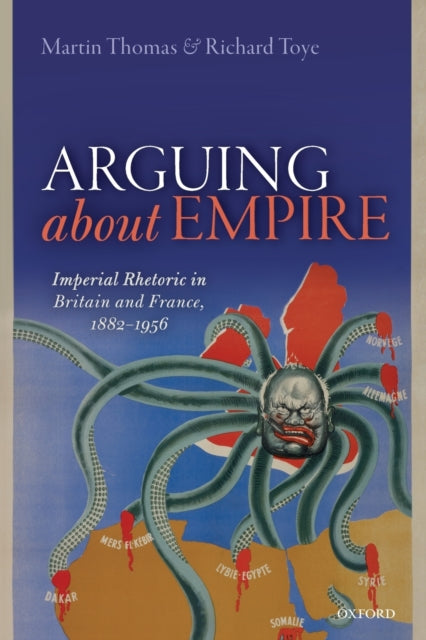 Book cover of: Arguing about Empire. By: Martin Thomas