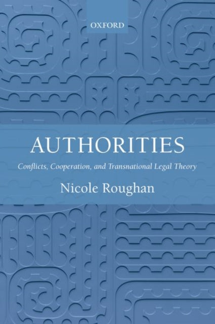 Book cover of: Authorities. By: Nicole Roughan