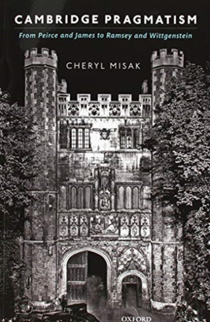 Book cover of: Cambridge Pragmatism. By: Cheryl Misak