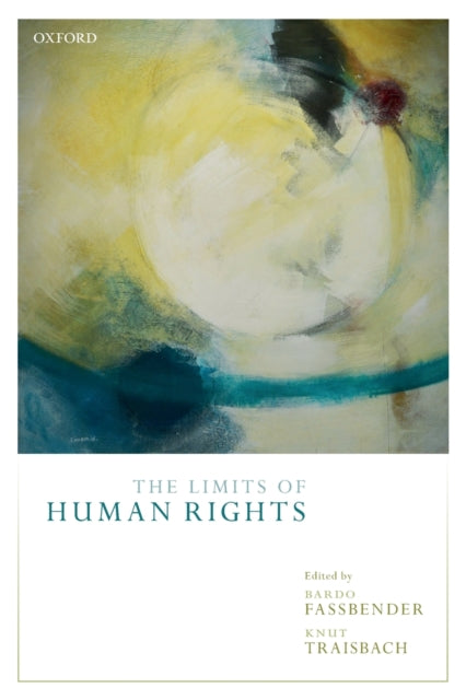 Book cover of: Limits of Human Rights. By: Bardo Fassbender