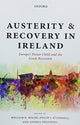 Book cover of: Austerity and Recovery in Ireland. By: William K. Roche