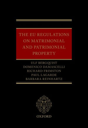 The EU Regulations on Matrimonial and Patrimonial Property