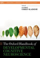 Book cover of: Oxford Handbook of Developmental Cognitive Neuroscience. By: Kathrin Cohen Kadosh