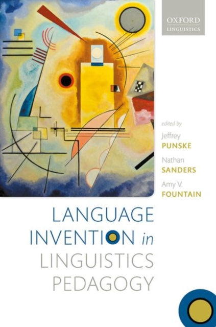Book cover of: Language Invention in Linguistics Pedagogy. By: Jeffrey Punske