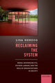 Book cover of: Reclaiming the System. By: Lisa Herzog