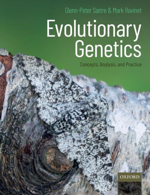 Book cover of: Evolutionary Genetics. By: Glenn-Peter Sætre