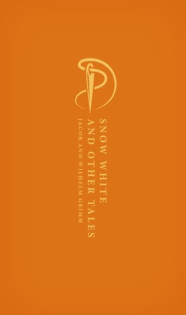 Book cover of: Snow White and Other Tales. By: Brothers Grimm