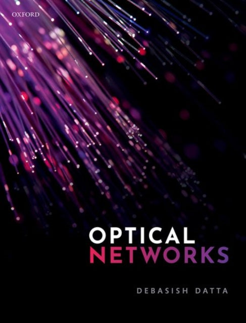 Book cover of: Optical Networks. By: Debasish Datta