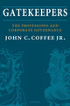 Book cover of: Gatekeepers. By: John C., Jr Coffee