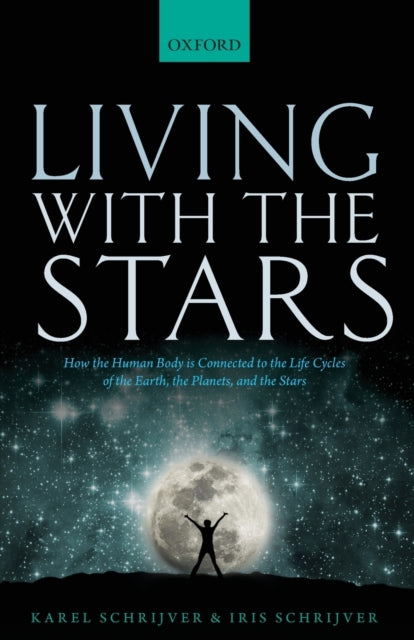 Book cover of: Living with the Stars. By: Karel Schrijver