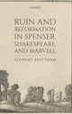 Book cover of: Ruin and Reformation in Spenser, Shakespeare, and Marvell. By: Stewart Mottram