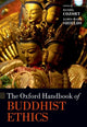 Book cover of: Oxford Handbook of Buddhist Ethics. By: Daniel Cozort