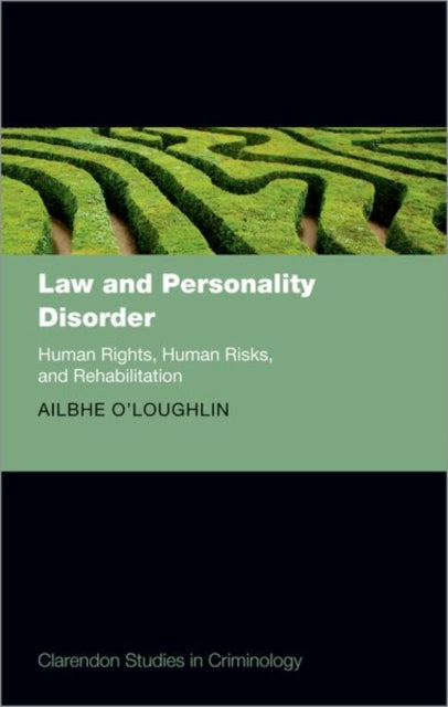 Book cover of: Law and Personality Disorder. By: Ailbhe O'Loughlin