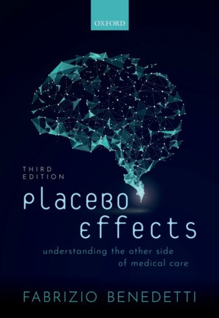 Book cover of: Placebo Effects. By: Fabrizio Benedetti
