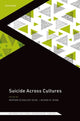Book cover of: Suicide Across Cultures. By: Meryam Schouler-Ocak