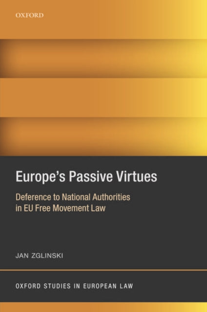 Europe's Passive Virtues