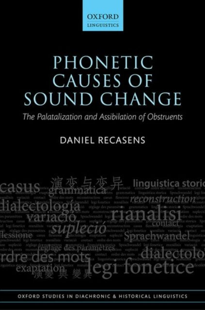 Book cover of: Phonetic Causes of Sound Change. By: Daniel Recasens
