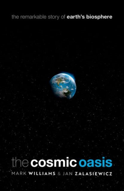 Book cover of: Cosmic Oasis. By: Mark Williams