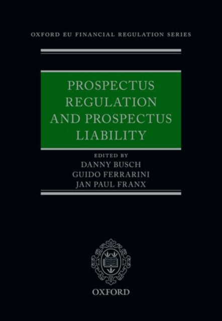 Book cover of: Prospectus Regulation and Prospectus Liability. By: Danny Busch