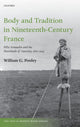 Book cover of: Body and Tradition in Nineteenth-Century France. By: William G. Pooley