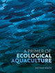 Book cover of: Primer of Ecological Aquaculture. By: Dietmar Kültz