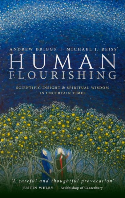 Book cover of: Human Flourishing. By: Andrew Briggs