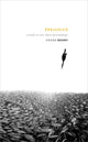Book cover of: Prejudice. By: Endre Begby