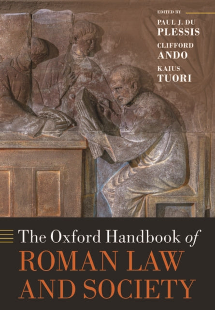 Book cover of: Oxford Handbook of Roman Law and Society. By: Paul J. du Plessis