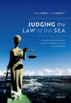 Book cover of: Judging the Law of the Sea. By: Natalie Klein