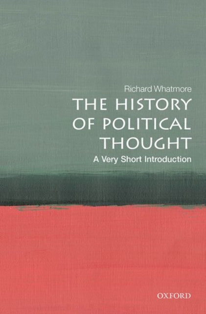 Book cover of: History of Political Thought. By: Richard Whatmore
