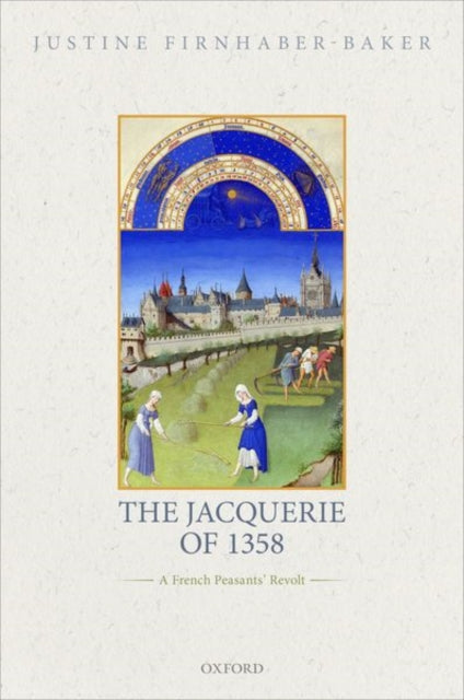 Book cover of: Jacquerie of 1358. By: Justine Firnhaber-Baker