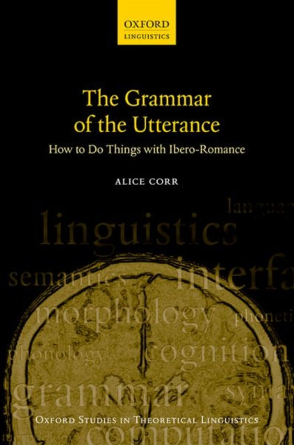Book cover of: Grammar of the Utterance. By: Alice Corr