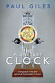 Book cover of: Planetary Clock. By: Paul Giles