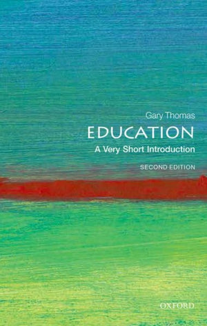 Education, A Very Short Introduction