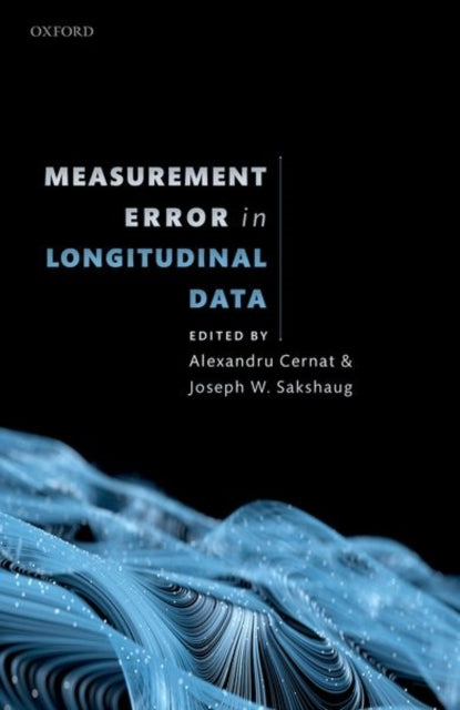Book cover of: Measurement Error in Longitudinal Data. By: Alexandru Cernat