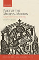 Book cover of: Poet of the Medieval Modern. By: Francesca Brooks