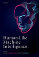 Book cover of: Human-Like Machine Intelligence. By: Stephen Muggleton
