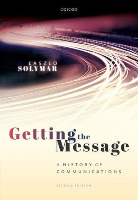 Book cover of: Getting the Message. By: Laszlo Solymar