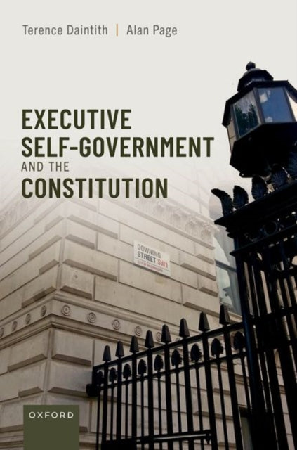 Book cover of: Executive Self-Government and the Constitution