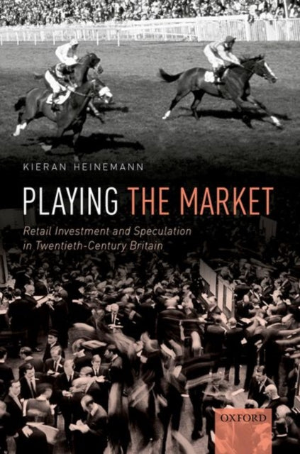 Book cover of: Playing the Market. By: Kieran Heinemann