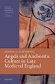 Book cover of: Angels and Anchoritic Culture in Late Medieval England. By: Joshua S. Easterling