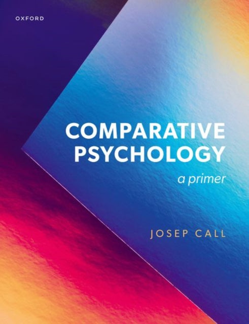 Book cover of: Comparative Psychology. By: Josep Call